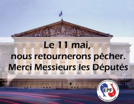 Le 11 mai, nous retournerons pêcher